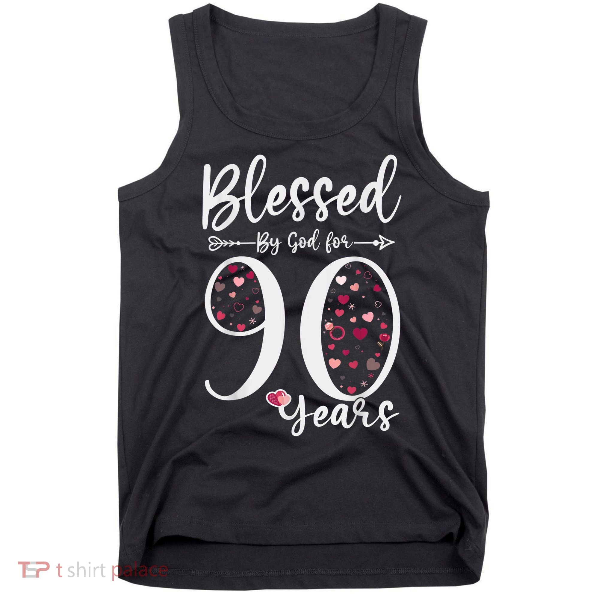Blessed by God For 90 Years Old 90th Birthday Gift For WoM.e.n Tank Top