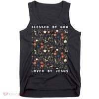 Blessed By God Loved By Jesus Wildflower Christian Tank Top thumb 0