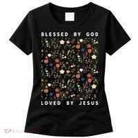 Blessed By God Loved By Jesus Wildflower Christian Women's T-Shirt thumb 0