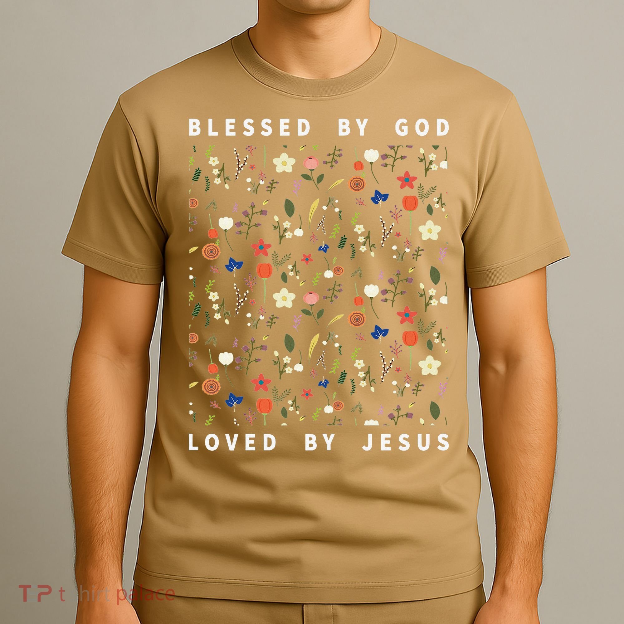 Blessed By God Loved By Jesus Wildflower Christian T-Shirt