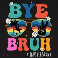 Bye Bruh Happy Last Day Of School Retro Hippie Backpack thumb 2