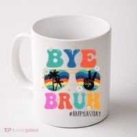 Bye Bruh Happy Last Day Of School Retro Hippie Coffee Mug thumb 0