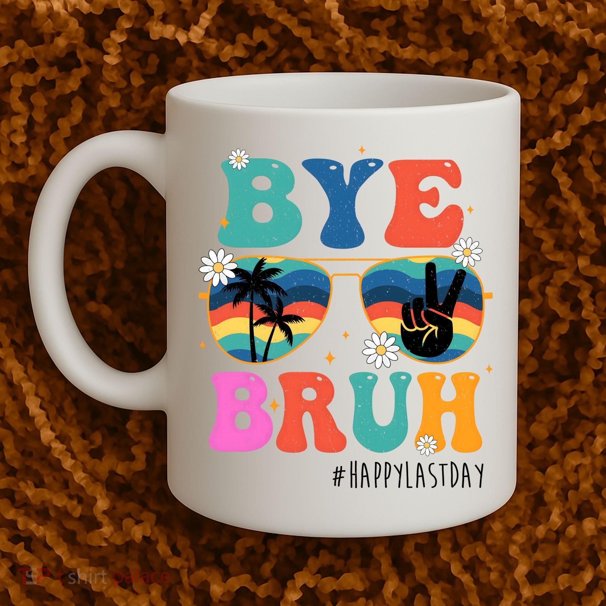 Bye Bruh Happy Last Day Of School Retro Hippie Coffee Mug