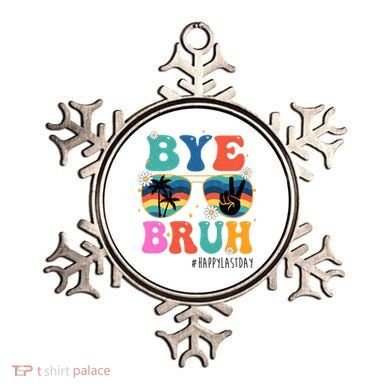 Bye Bruh Happy Last Day Of School Retro Hippie Ornament