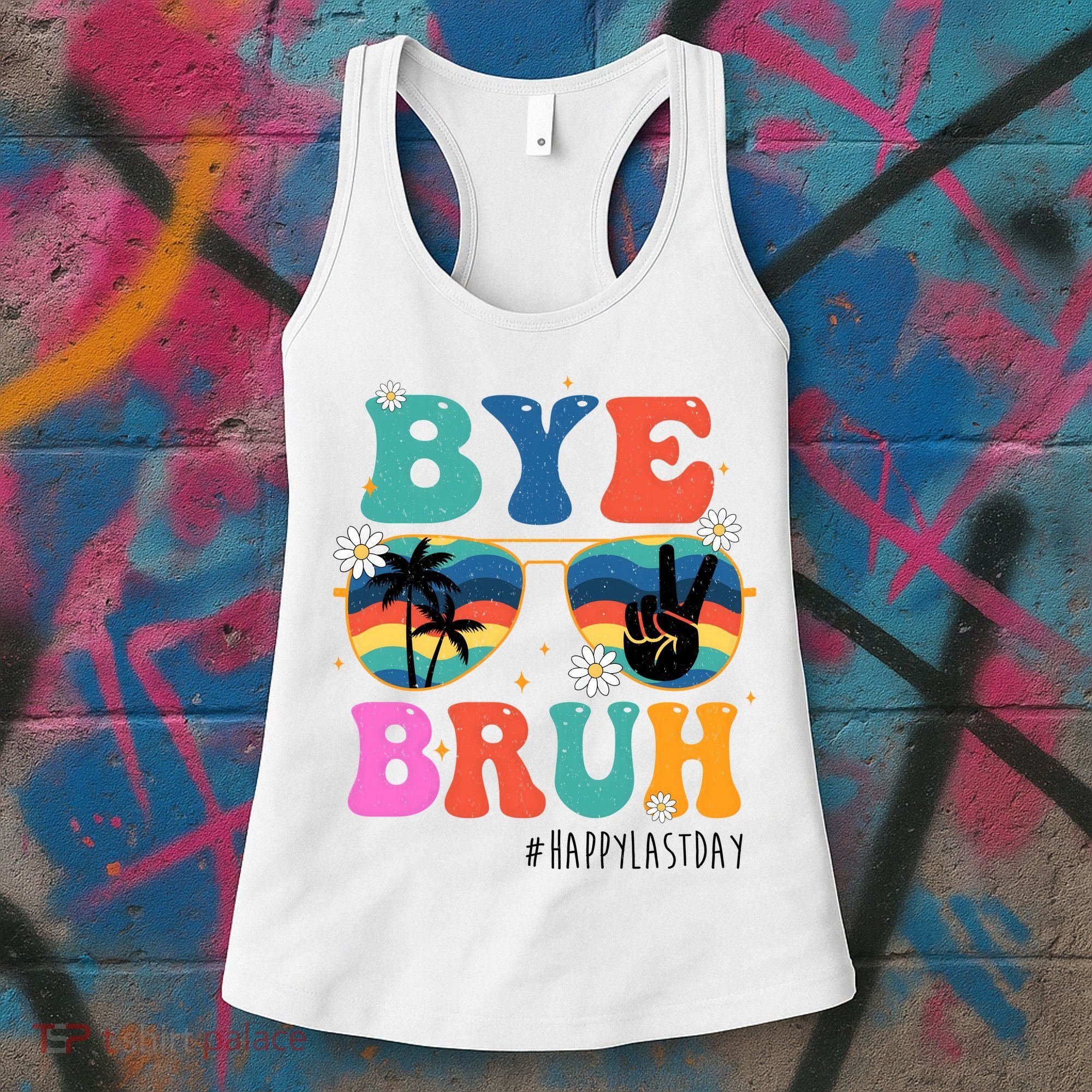 Bye Bruh Happy Last Day Of School Retro Hippie Women's Tank Top