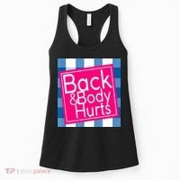 Back & Body Hurts Women's Tank Top thumb 0