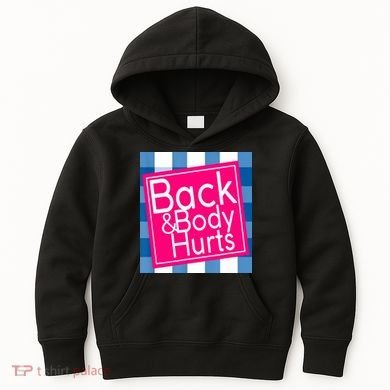 Back & Body Hurts Kids Hoodie
