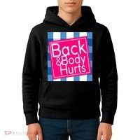 Back & Body Hurts Kids Hoodie thumb 4