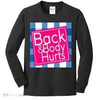 Back & Body Hurts Kids Long Sleeve Shirt thumb 0