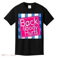 Back & Body Hurts Kids T-Shirt thumb 0
