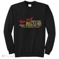 Big Bill HellS Cars Oddly Specific Meme Parody Sweatshirt thumb 0