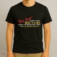Big Bill HellS Cars Oddly Specific Meme Parody T-Shirt thumb 3