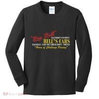 Big Bill HellS Cars Oddly Specific Meme Parody Kids Long Sleeve Shirt thumb 0