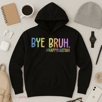Bye Bruh Happy Last Day Schools Out Hoodie thumb 3