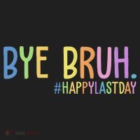 Bye Bruh Happy Last Day Schools Out Beanie thumb 2