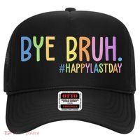 Bye Bruh Happy Last Day Schools Out Hat thumb 0