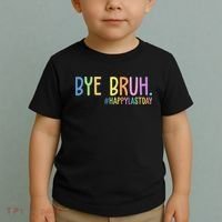 Bye Bruh Happy Last Day Schools Out Toddler T-Shirt thumb 2