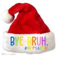 Bye Bruh Happy Last Day Schools Out Santa Hat thumb 0