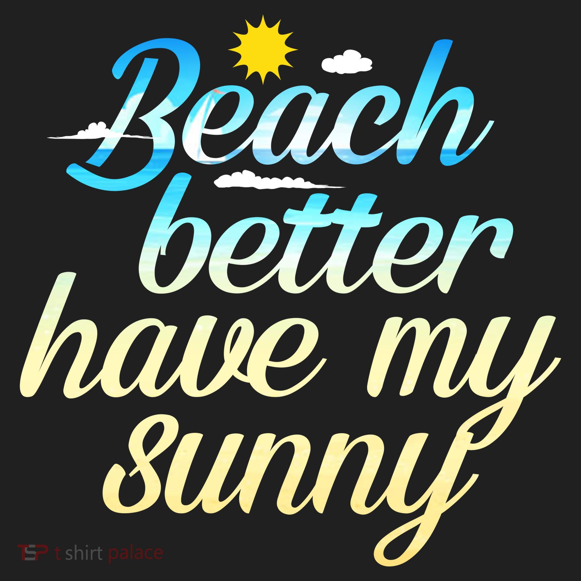 Beach Better Have My Sunny Tumbler