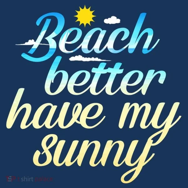 Beach Better Have My Sunny Bucket Hat