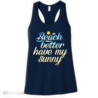Beach Better Have My Sunny Women's Tank Top thumb 0