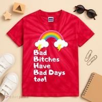Bad Bitches Have Bad Days Too Funny Kids Tie-Dye T-Shirt thumb 2