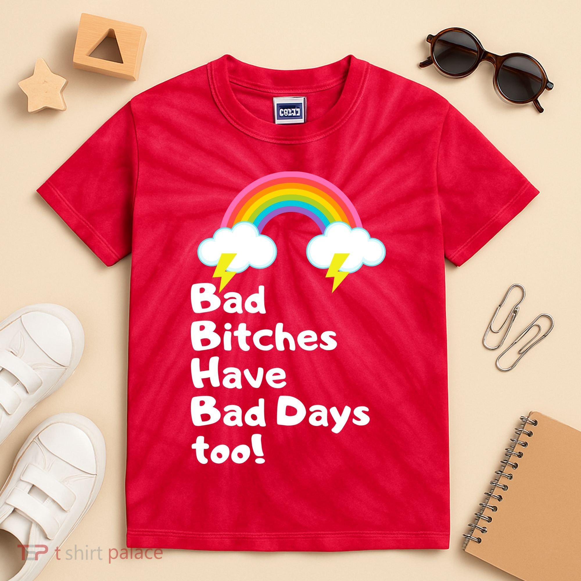 Bad Bitches Have Bad Days Too Funny Kids Tie-Dye T-Shirt
