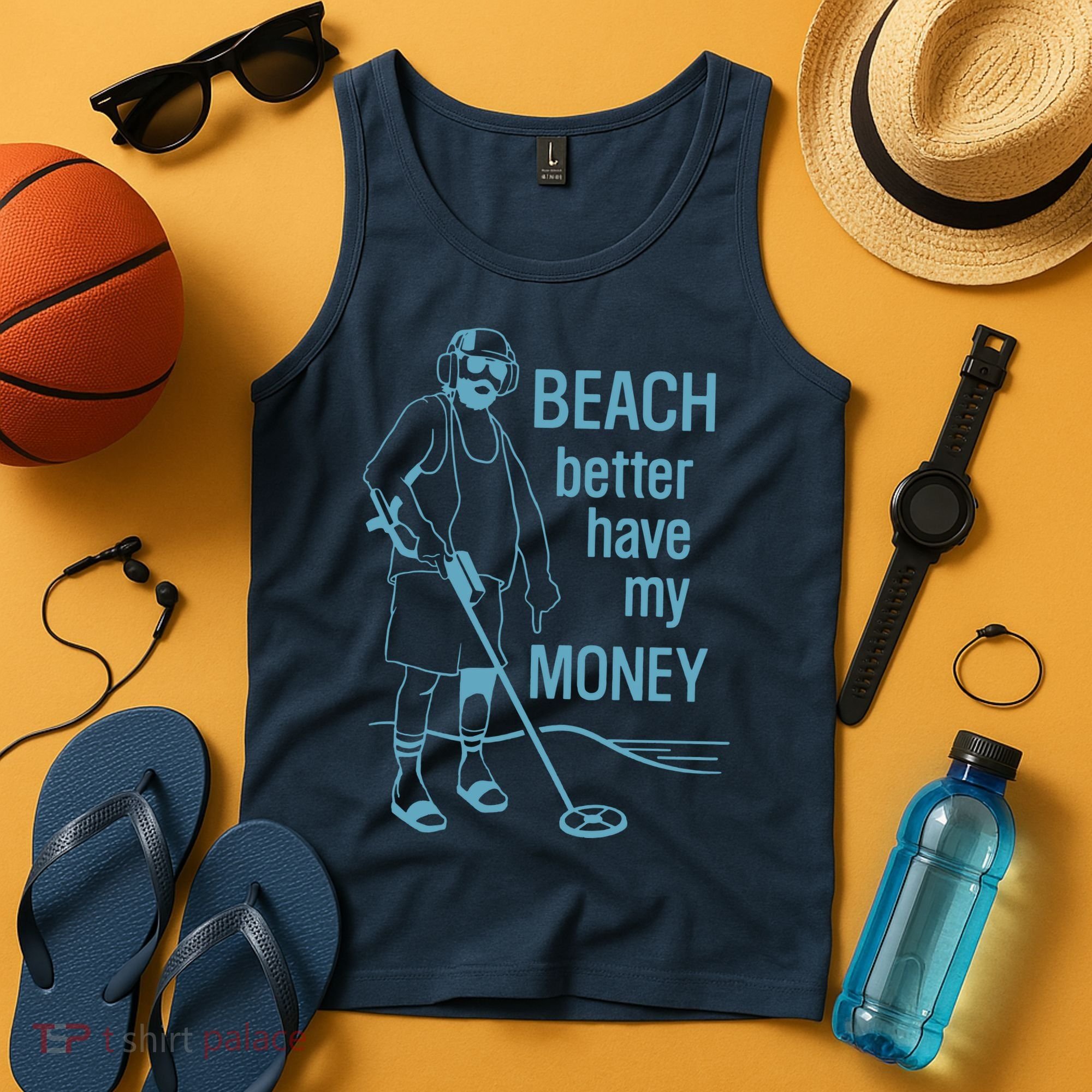 Beach Better Have My Money Tank Top