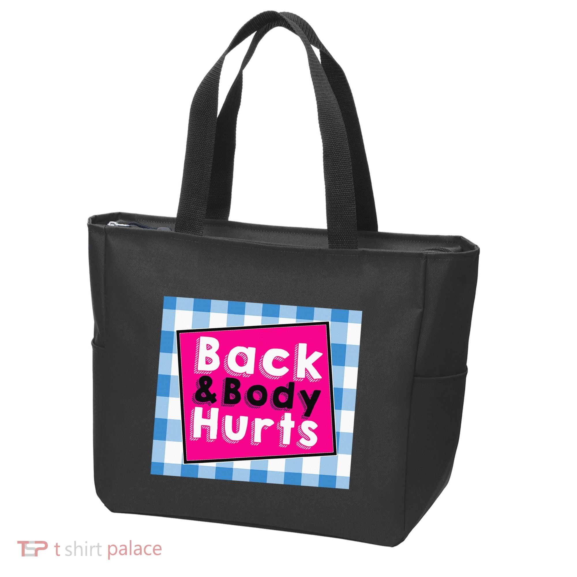 Back Body Hurts Humorous Quote Workout Gym Tote Bag