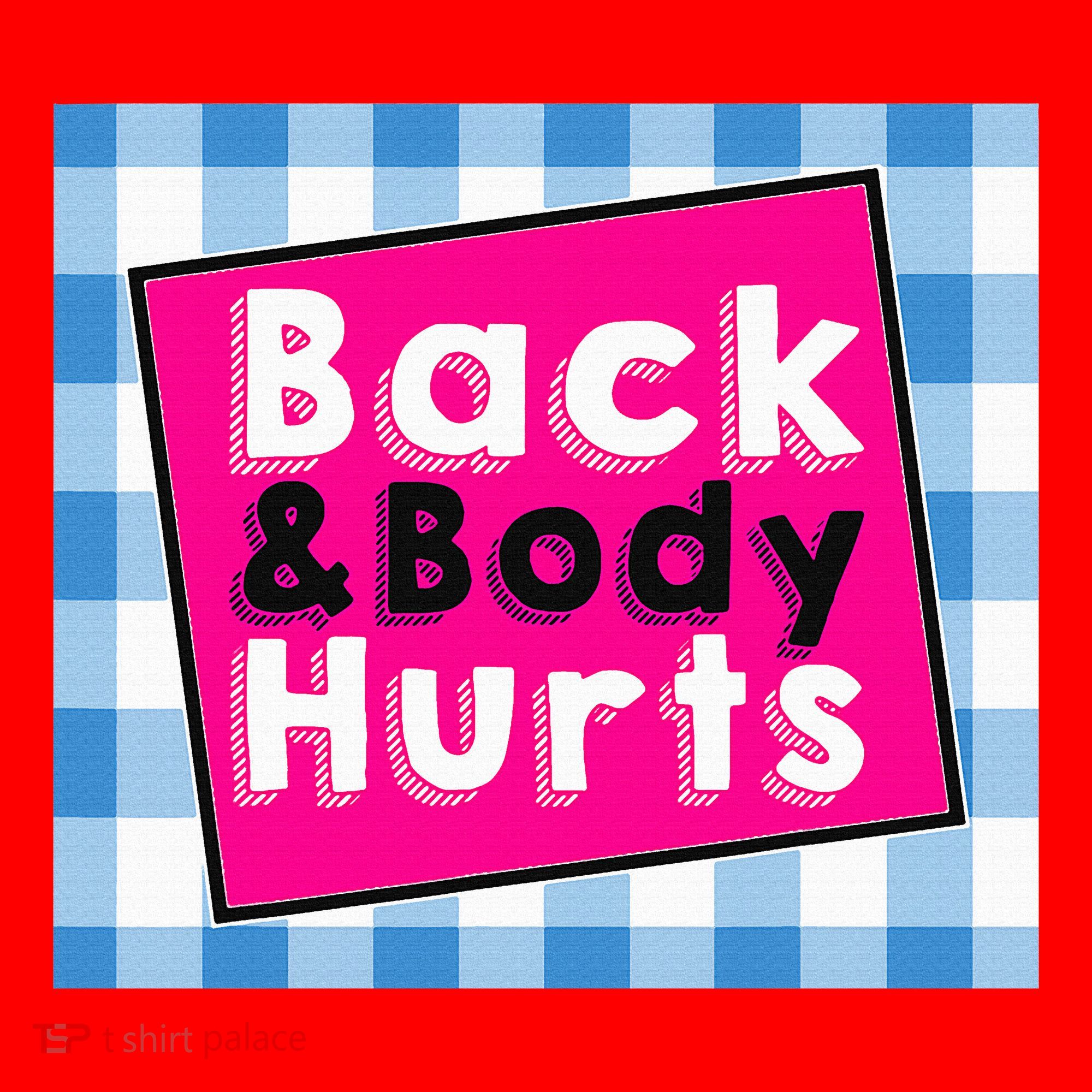 Back Body Hurts Humorous Quote Workout Gym Santa Hat