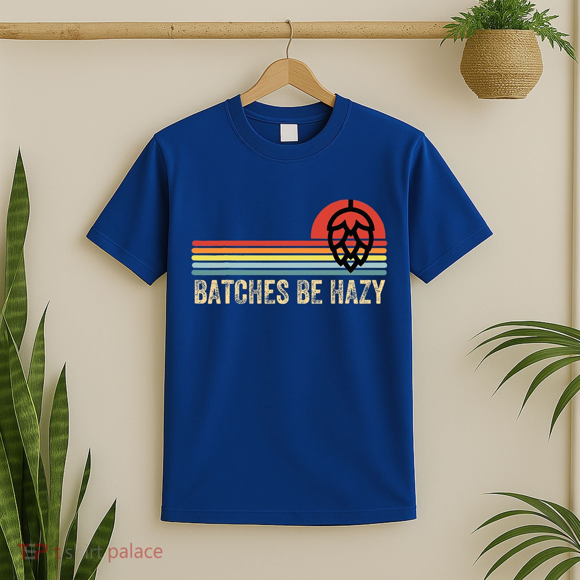 Batches Be Hazy Ipa Craft Beer For Wo Vintage T-Shirt