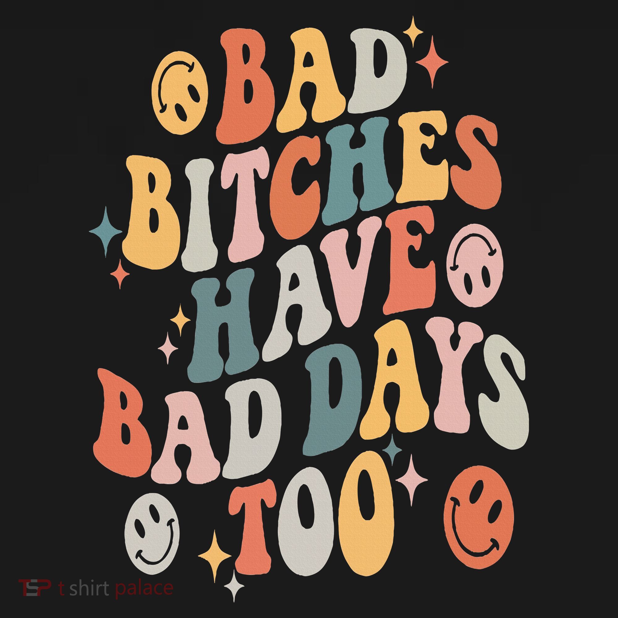 Bad Bitches Have Bad Days Too Funny Sarcastic Humor Retro Women's Hoodie