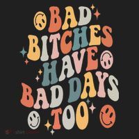 Bad Bitches Have Bad Days Too Funny Sarcastic Humor Retro Hat thumb 2