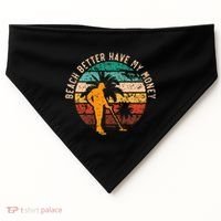 Beach Better Have My Money Beachcombing Beachcomber USA-Made Doggie Bandana thumb 0