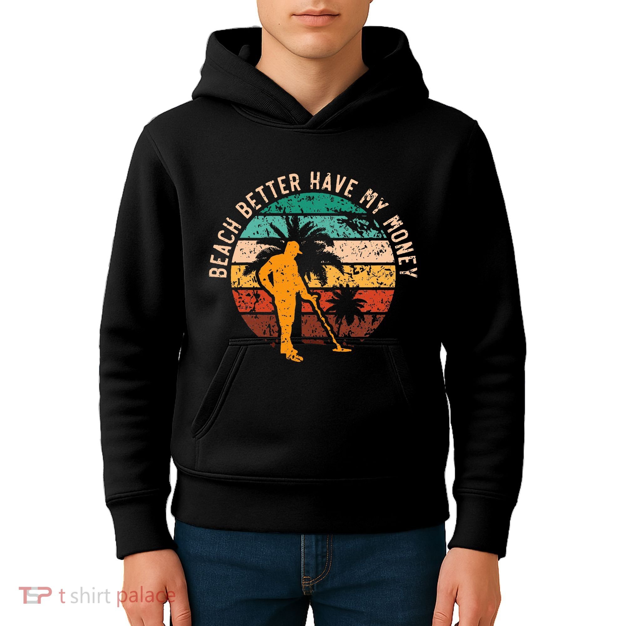 Beach Better Have My Money Beachcombing Beachcomber Kids Hoodie