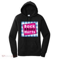 Back Body Hurts Humorous Quote Workout Top Gym Women's Hoodie thumb 0