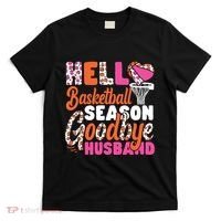 Basketball Bball Husband Wife Hello Basketball Season T-Shirt thumb 0