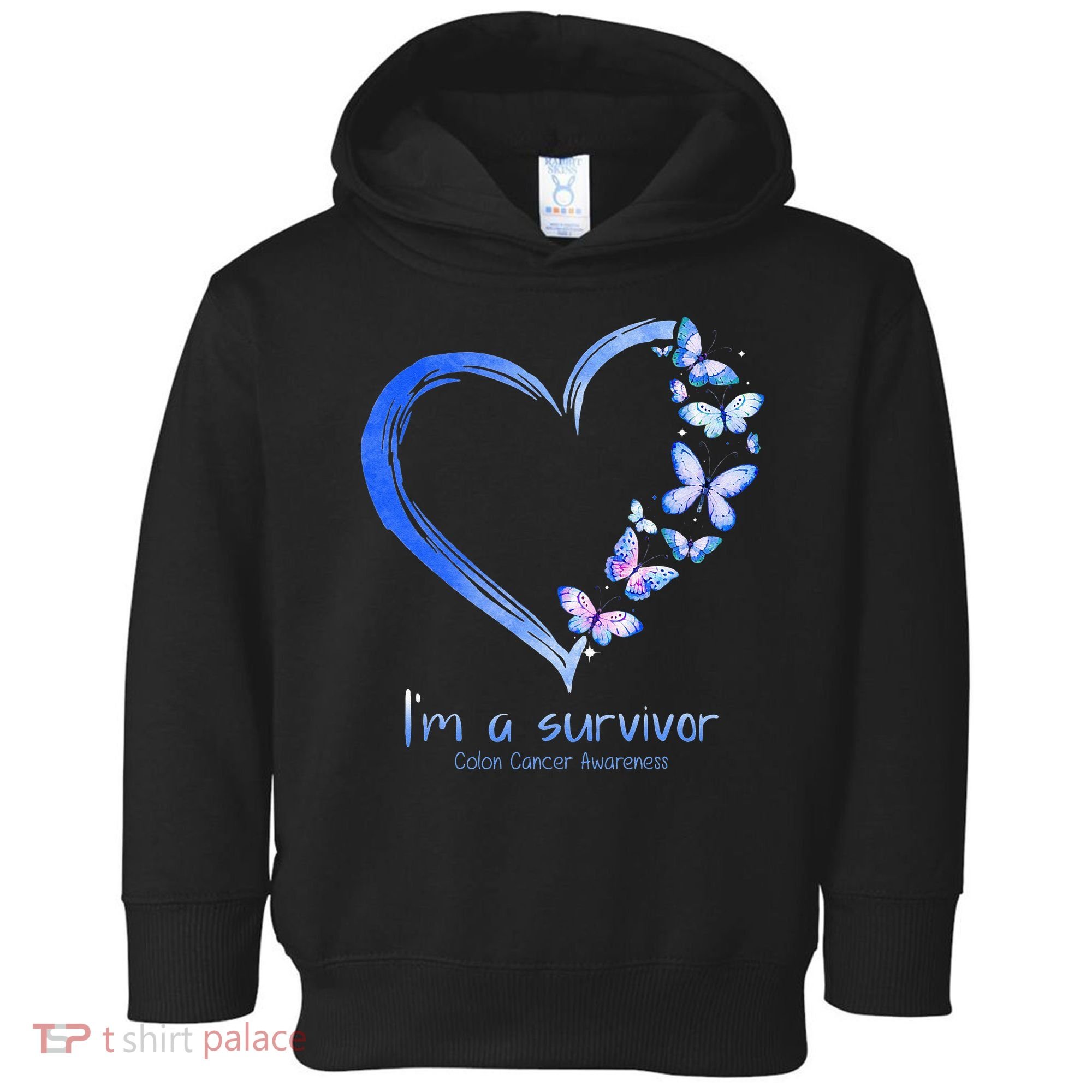 Blue Butterfly Heart Im A Survivor Colon Cancer Awareness Toddler Hoodie