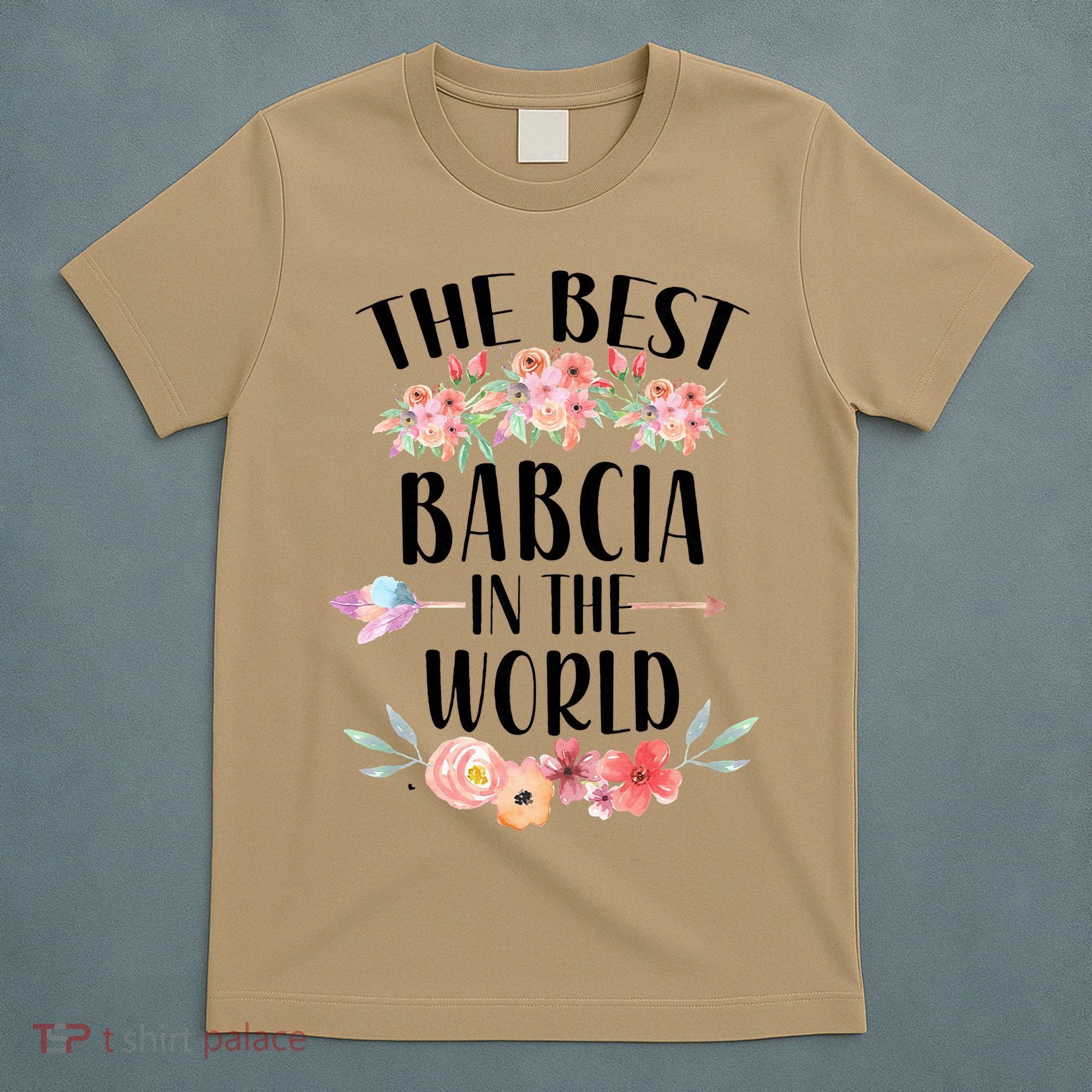 Best Babcia In The World Polish Grandma Floral Mother's Day T-Shirt