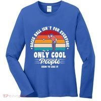 Bocce Ball Isnt For Everyone Bocce Ball Great Gift Women's Long Sleeve Shirt thumb 0