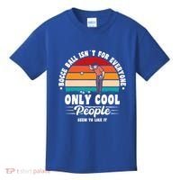 Bocce Ball Isnt For Everyone Bocce Ball Great Gift Kids T-Shirt thumb 0