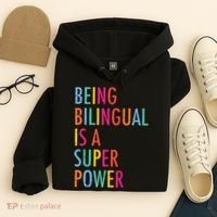 Being Bilingual Is A Super Power Teacher Hoodie thumb 4