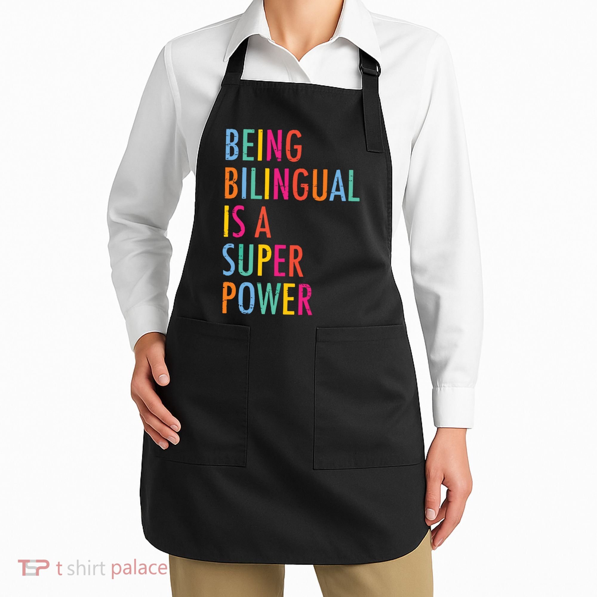 Being Bilingual Is A Super Power Teacher Apron