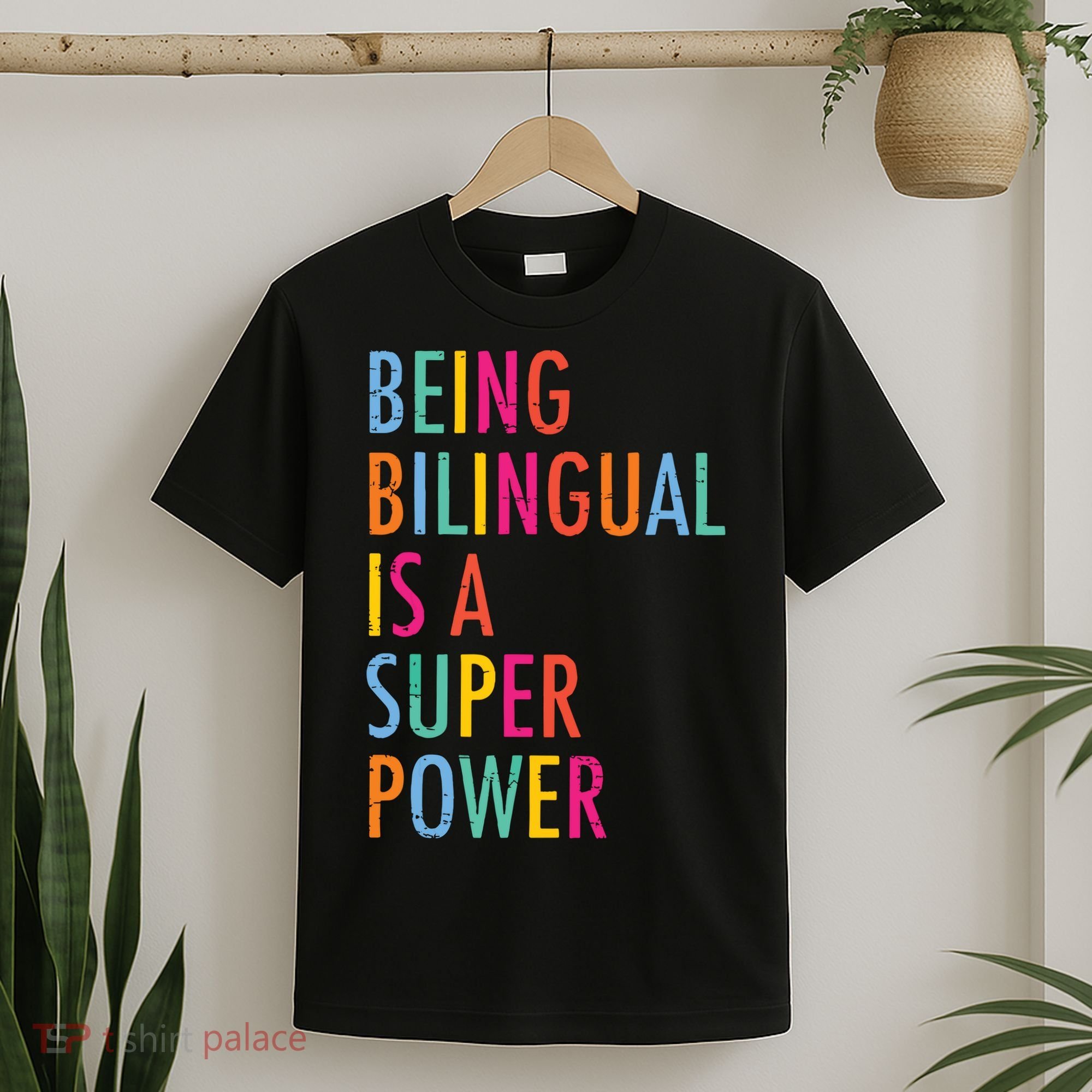 Being Bilingual Is A Super Power Teacher T-Shirt