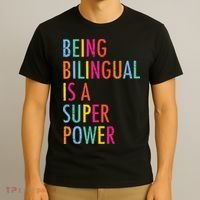 Being Bilingual Is A Super Power Teacher T-Shirt thumb 3