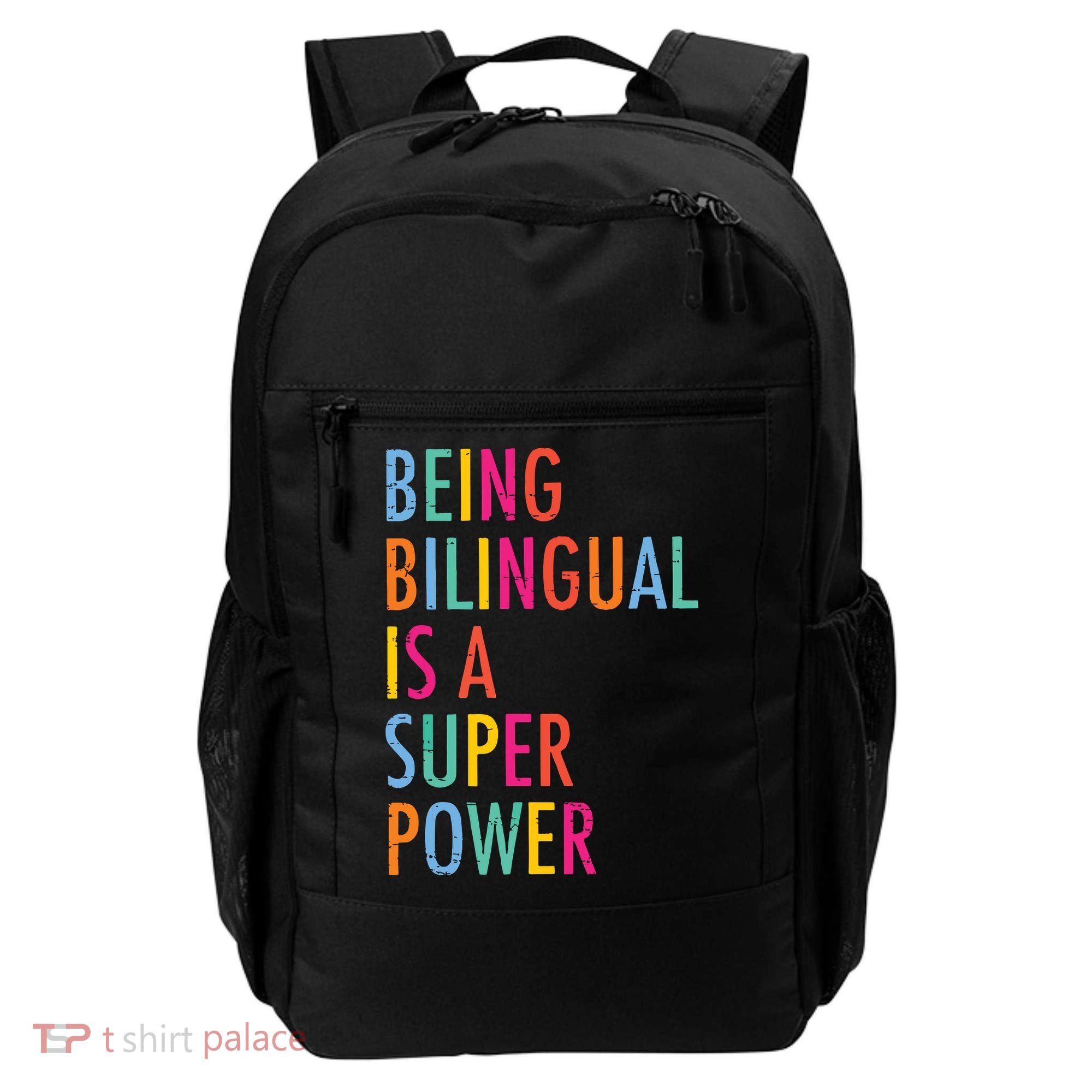 Being Bilingual Is A Super Power Teacher Backpack