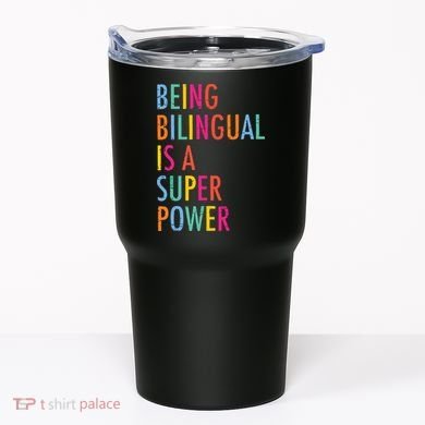 Being Bilingual Is A Super Power Teacher Tumbler