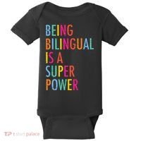 Being Bilingual Is A Super Power Teacher Baby Bodysuit thumb 0