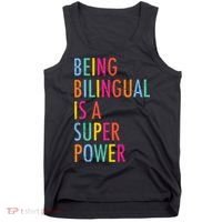 Being Bilingual Is A Super Power Teacher Tank Top thumb 0