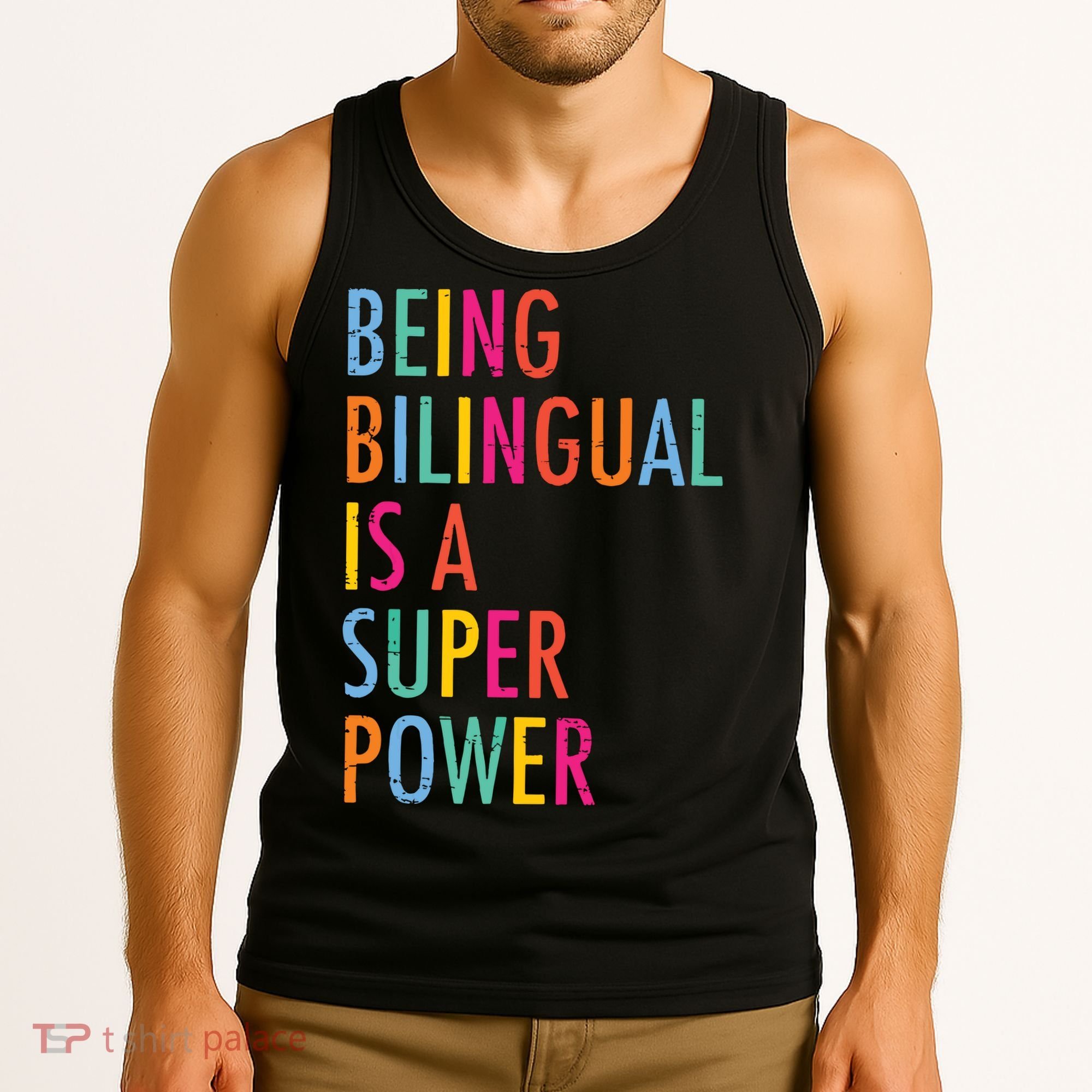 Being Bilingual Is A Super Power Teacher Tank Top
